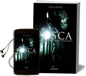 Descargar AudioLibro Fosca: Aquesta nit no hi ha Lluna Plena de Care Santos año 2012