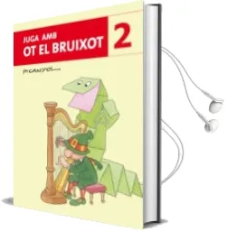 Descargar AudioLibro Juga amb ot el Bruixot 2 de Picanyol año 2012