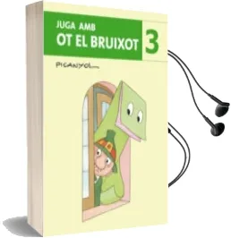 Descargar AudioLibro Juga amb ot el Bruixot 3 de Picanyol año 2012
