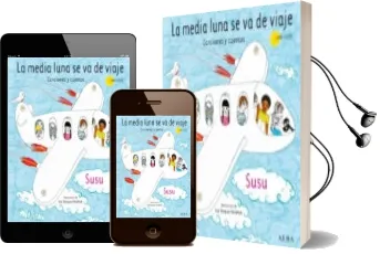 Descargar AudioLibro La Media Luna se va de Viaje de Susu año 2012