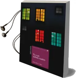 Descargar AudioLibro Tu y yo Somos Cuatro de Jordi Sierra I Fabra año 2012