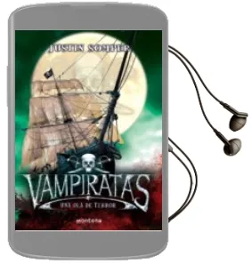Descargar AudioLibro Vampiratas: Una ola de Terror de Justin Somper año 2012