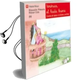 Descargar AudioLibro Veronica, el Hada Buena:.Lectura,Educacion Primaria, 1 Ciclo de Ana Fernandez Buñuel año 2012