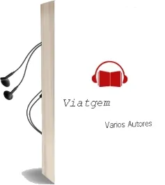 Descargar AudioLibro Viatgem de Varios Autores año 2012