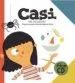 AudioLibro Casi. un Musical (Incluye cd) de Blanca Lacasa