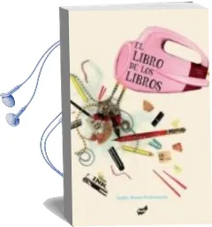 Descargar AudioLibro El Libro de los Libros de Sophie Benini Pietromarchi año 2012