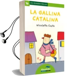 Descargar AudioLibro La Gallina Catalina (Letra de Palo) de Nicoletta Costa año 2012