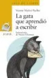 AudioLibro La Gata que Aprendio a Escribir de Vicente Muñoz Puelles