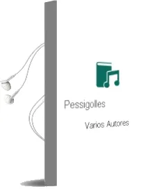 Descargar AudioLibro Pessigolles de Varios Autores año 2012