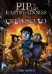 AudioLibro Pip y los Rastreadores del Crepusculo de Chris Mould