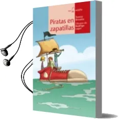 Descargar AudioLibro Piratas en Zapatillas (Calcetin 70) de Teresa Broseta año 2012