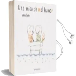 Descargar AudioLibro Una Mica de mal Humor de Isabel Carrier año 2012