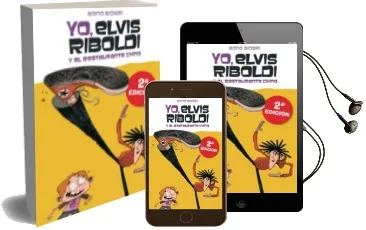 Descargar AudioLibro Yo, Elvis Riboldi y el Restaurante Chino de Bono Bidari año 2012