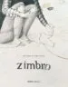 AudioLibro Zimbro (Portugues) de Arturo Abad