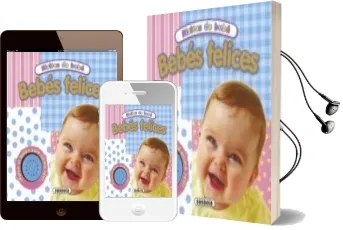 Descargar AudioLibro Bebes Felices (Risitas de Bebe) de Varios Autores año 2012