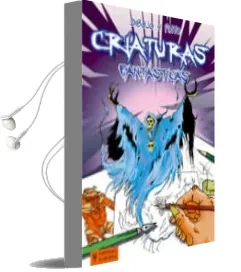 Descargar AudioLibro Dibujo y Pinto Criaturas Fantasticas de François Ferracci año 2012