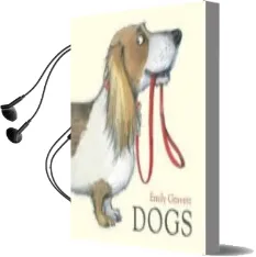Descargar AudioLibro Dogs de Emily Gravett año 2012