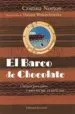 AudioLibro El Barco de Chocolate. Cuentos para Niños y para los que ya no lo son de Cristina Norton