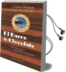 Descargar AudioLibro El Barco de Chocolate. Cuentos para Niños y para los que ya no lo son de Cristina Norton año 2012
