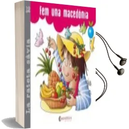 Descargar AudioLibro Fem una Macedonia de Teresa Sabate Rodie año 2012