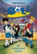 AudioLibro Gol 13: Un Campionat Dificil de Luigi Garlando