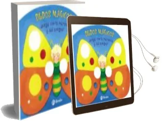 Descargar AudioLibro ¡Juega con la Mariposa y sus Amigos! (Dedos Magicos) de Varios Autores año 2012