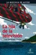 AudioLibro La Isla de la Television de Cesar Fernandez Garcia
