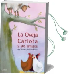 Descargar AudioLibro La Oveja Carlota y sus Amigos (Rosa y Manzana) de Anu Stohner año 2012