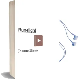 Descargar AudioLibro Runelight de Joanne Harris año 2012