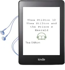 Descargar AudioLibro Thea Stilton 12: Thea Stilton and the Prince s Emerald de Tea Stilton año 2012