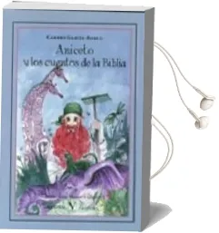 Descargar AudioLibro Aniceto y los Cuentos de la Biblia de Carmen Garcia Romeu año 2013