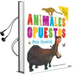 Descargar AudioLibro Animales Opuestos de Petr Horacek año 2013
