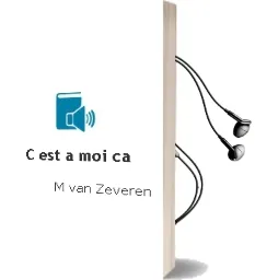 Descargar AudioLibro C est a moi ca de M Van Zeveren año 2013