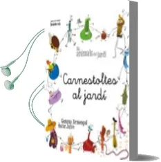 Descargar AudioLibro Carnestoltes al Jardi -Manuscrita- de Gemma Armengol año 2013