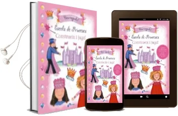 Descargar AudioLibro Construeix i Juga! Escola de Princeses de Varios Autores año 2013