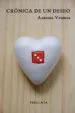AudioLibro Crónica de un Deseo de Antonio Ventura