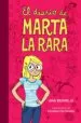 AudioLibro El Diario de Marta la Rara (Fuera de Coleccion) de Ana Bermejo