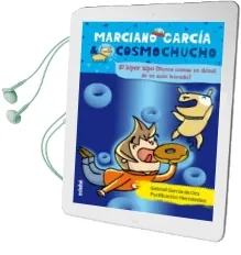 Descargar AudioLibro El Hiper Hipo (Marciano Garcia & Cosmochucho, 5) de Gabriel Garcia De Oro año 2013