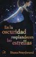 AudioLibro En la Oscuridad Resplandecen las Estrellas de Diana Peterfreund
