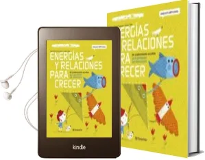 Descargar AudioLibro Energias y Relaciones para Crecer de Jaume Soler año 2013