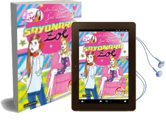 Descargar AudioLibro La Banda de zoe 6: Sayonara, zoe de Ana Garcia Siñeriz año 2013