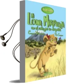 Descargar AudioLibro La Leona Maripilista en el Colegio se Despista de Carmen Villanueva Rivero año 2013