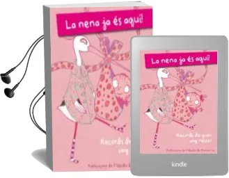 Descargar AudioLibro La Nena ja es Aqui! de Montserrat Ginesta I Clavell año 2013