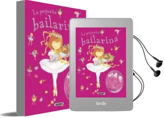 Descargar AudioLibro La Pequeña Bailarina (mi Gran Sueño) de Varios Autores año 2013