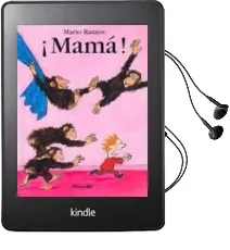 Descargar AudioLibro ¡Mama! de Mario Ramos año 2013