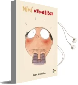 Descargar AudioLibro ¡Mimi, la Tomatito! (Album Cubilete) de Laure Monloubou año 2013