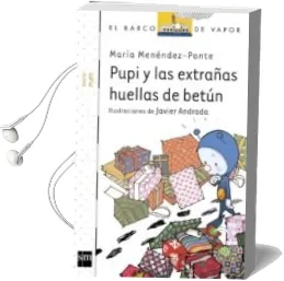 Descargar AudioLibro Pupi y las Extrañas Huellas de Betún de Maria Menendez Ponte año 2013