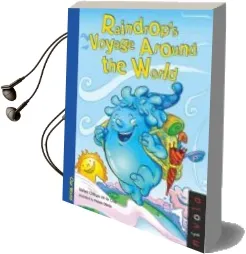 Descargar AudioLibro Raindrops Voyage Around the World de Rafael Ortega De La Cruz año 2013
