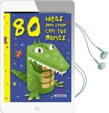 Descargar AudioLibro 80 Ideas para Crear con tus Manos de Varios Autores año 2013