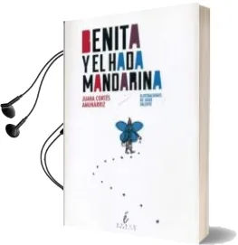 Descargar AudioLibro Benita y el Hada Mandarina de Juana Cortes Amunarriz año 2013